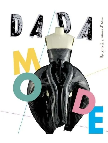 DADA - LA PREMIERE REVUE D'ART