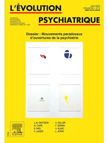 L'EVOLUTION PSYCHIATRIQUE
