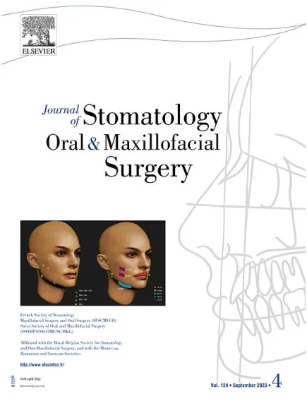 JOURNAL OF STOMATOLOGY, ORAL AND MAXILLOFACIAL SURGERY