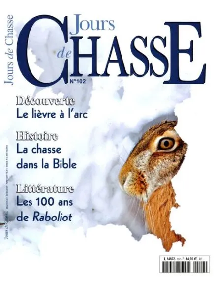 JOURS DE CHASSE