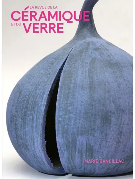 LA REVUE DE LA CERAMIQUE ET DU VERRE