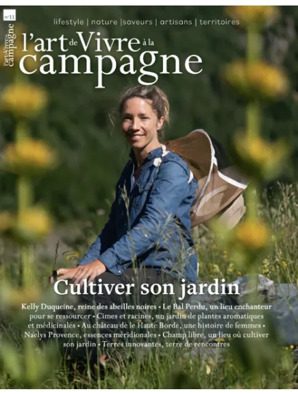 L'ART DE VIVRE A LA CAMPAGNE