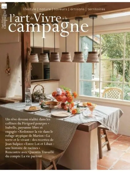 L'ART DE VIVRE A LA CAMPAGNE