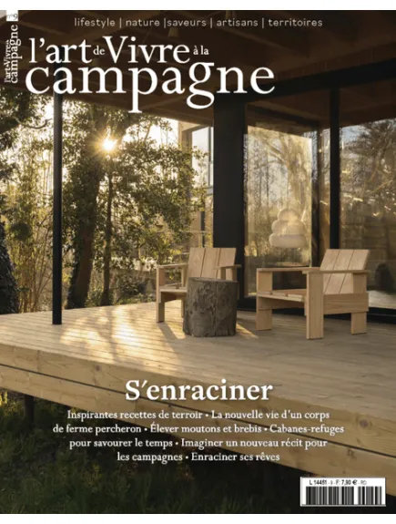 L'ART DE VIVRE A LA CAMPAGNE