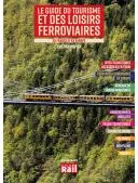 EN TRAIN 1 An 6 N° (Papier + Version Numérique) + EN CADEAU Le guide du tourisme et des loisirs ferroviaires 