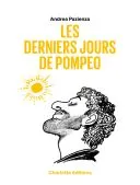 CHARLOTTE MENSUEL 1 An 10 N° (Version Papier) + EN CADEAU Les Derniers Jours de Pompeo 