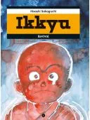 LES CAHIERS DE LA BD 1 An 4 N° (Version Papier) + EN CADEAU Ikkyu (tome 1), Hisashi Sakaguchi