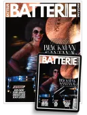 BATTERIE / BATTEUR MAGAZINE 1 An 11 N° (Version Papier) + 1 Cadeau + EN CADEAU 1 an d'abonnement numérique à Batterie/Batteur Magazine 