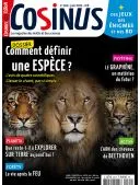COSINUS 1 An 11 N° (Papier + Version Numérique) + EN CADEAU COSINUS N° 260 : COMMENT DÉFINIR UNE ESPÈCE ? 