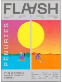 FLAASH 1 An 4 N° (Version Papier) + EN CADEAU N°5 -Pénuries 