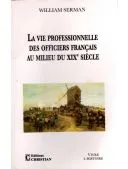 GENEALOGIE MAGAZINE 1 An 7 N° (Version Papier) dont 4 N° Doubles + EN CADEAU Livre La vie professionnelle des officiers français au XIXe siècle