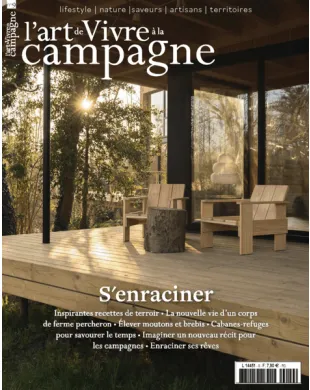 L'ART DE VIVRE A LA CAMPAGNE