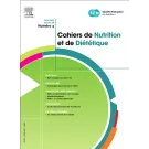 CAHIERS DE NUTRITION ET DE DIETETIQUE