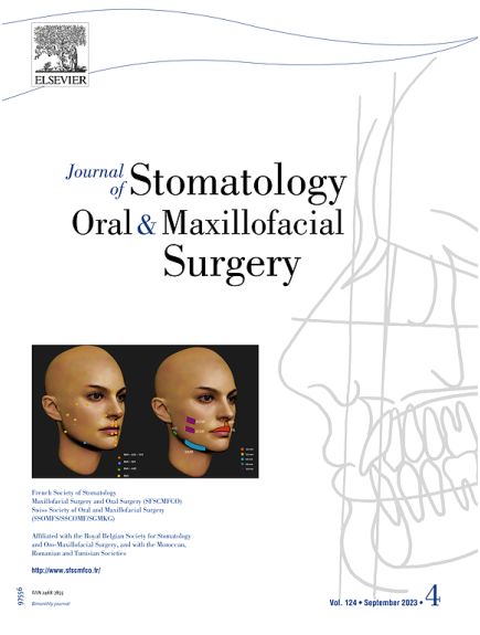JOURNAL OF STOMATOLOGY, ORAL AND MAXILLOFACIAL SURGERY