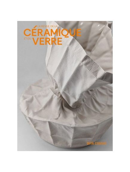 LA REVUE DE LA CERAMIQUE ET DU VERRE