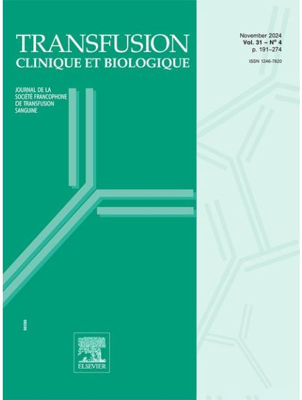 TRANSFUSION CLINIQUE ET BIOLOGIQUE