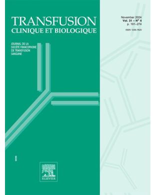 TRANSFUSION CLINIQUE ET BIOLOGIQUE