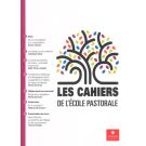 LES CAHIERS DE L'ECOLE PASTORALE