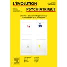 L'EVOLUTION PSYCHIATRIQUE