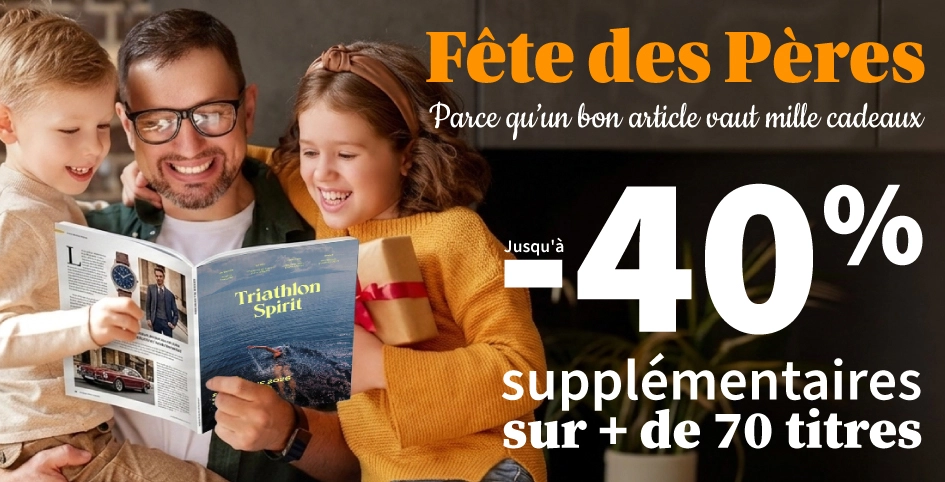 Offre Fete des Peres